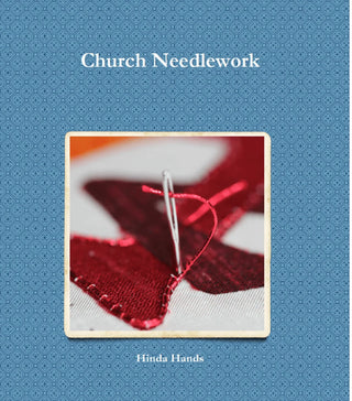 Church Needlework by Hinda Hands: Clean blue front cover with a red embroidered cross.