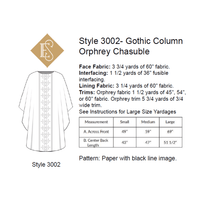 Gothic Chasuble Sewing Pattern  Column Orphrey | Gothic Chasuble Style 3002 Yardage Chart Ecclesiastical Sewing