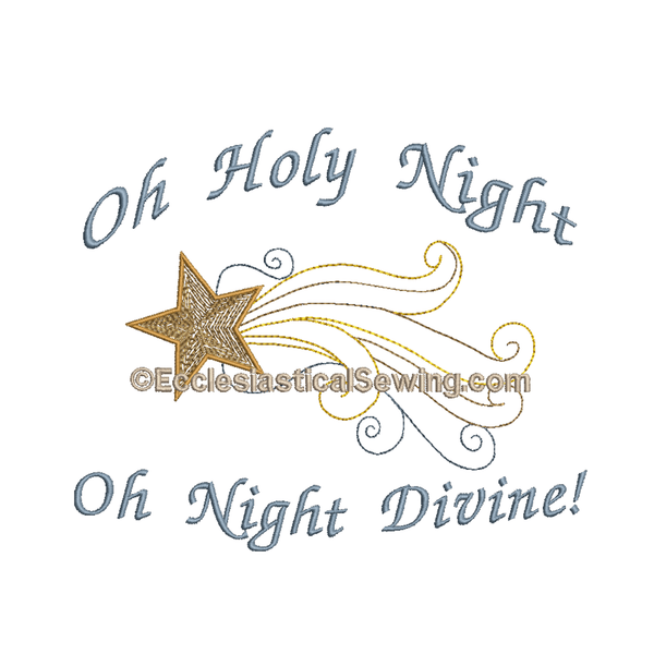 Oh Holy Night Digital Embroidery Design | Digital Stitch File Christmas Design Ecclesiastical Sewing